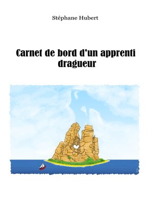 cover image of Carnet de bord d'un apprenti dragueur